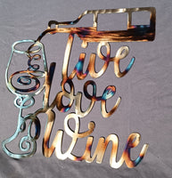Live Love Wine Metal Wall Art