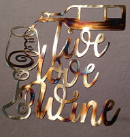 Live Love Wine Metal Wall Art
