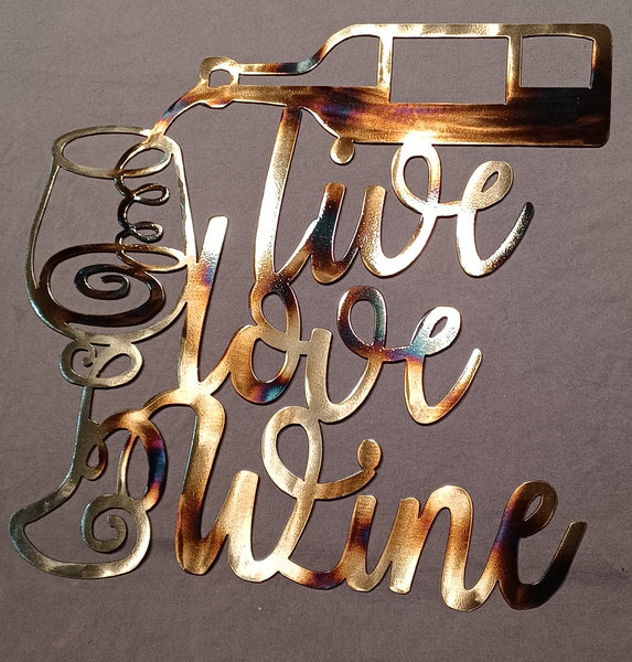 Live Love Wine Metal Wall Art