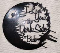 I Love You to the Dark Side & Back Metal Wall Art