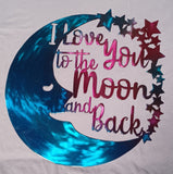 I Love You to the Moon and Back