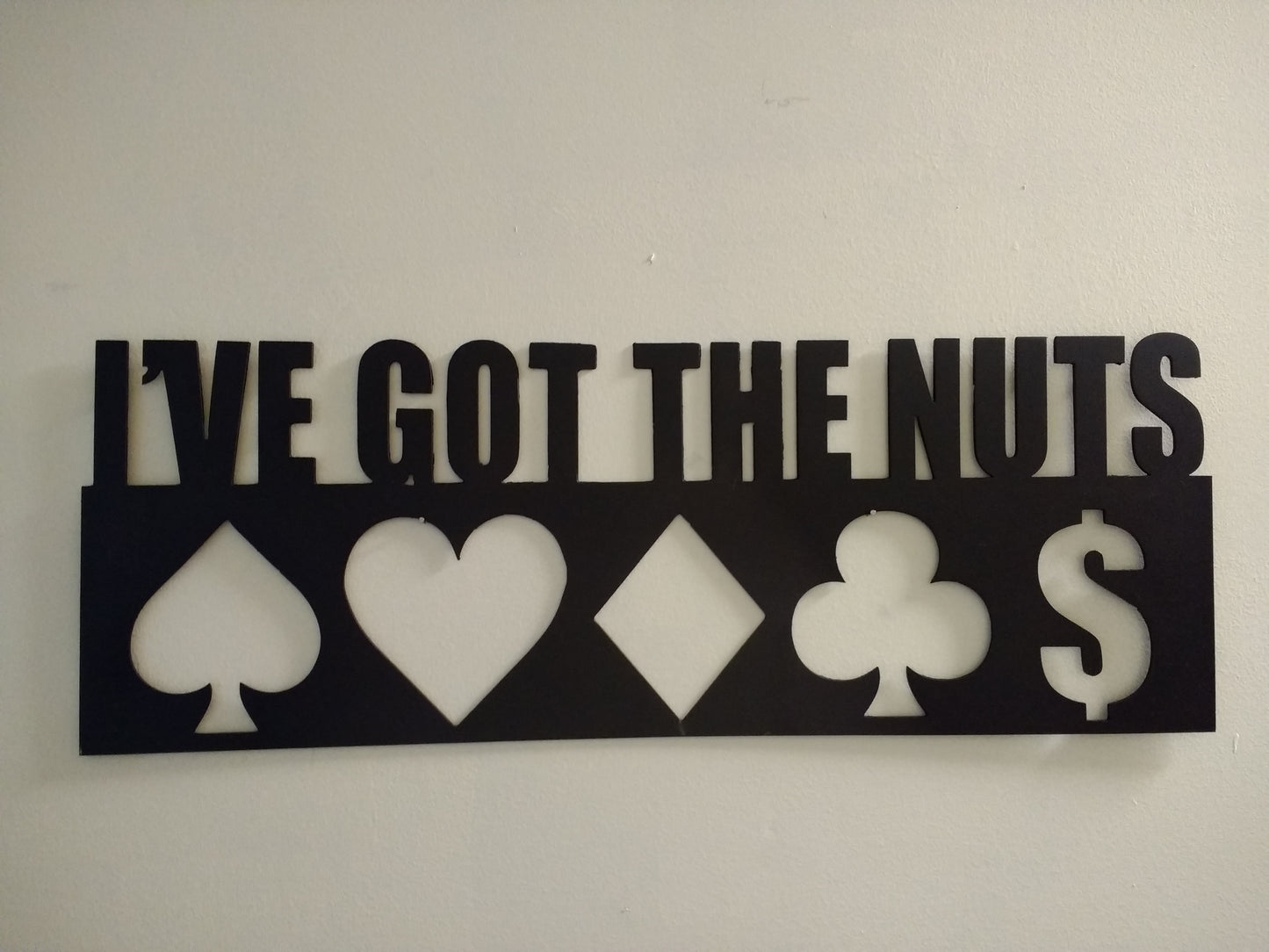 I've Got The Nuts poker sign