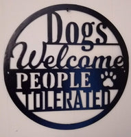 Dogs Welcome People Tolerated Fridge Magnet