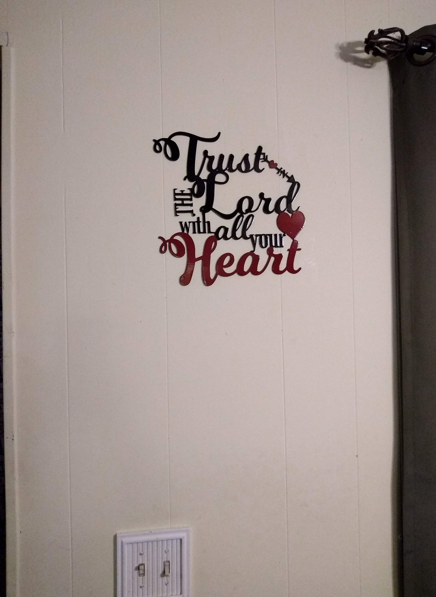 Trust in the Lord with all Your Heart sign