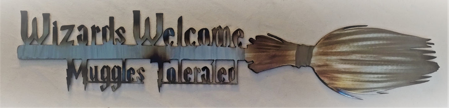 Wizards welcome Muggles Tolerated (Harry Potter Wall art welcome sign)